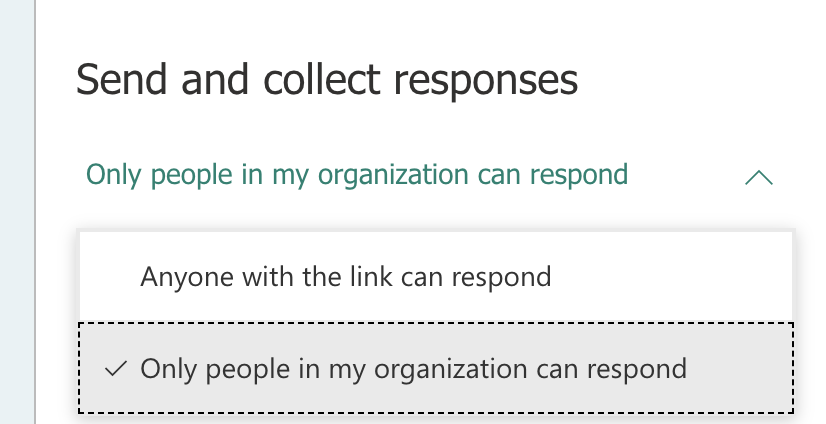 Screenshot showing the Send and collect responses window and the select box with two options open