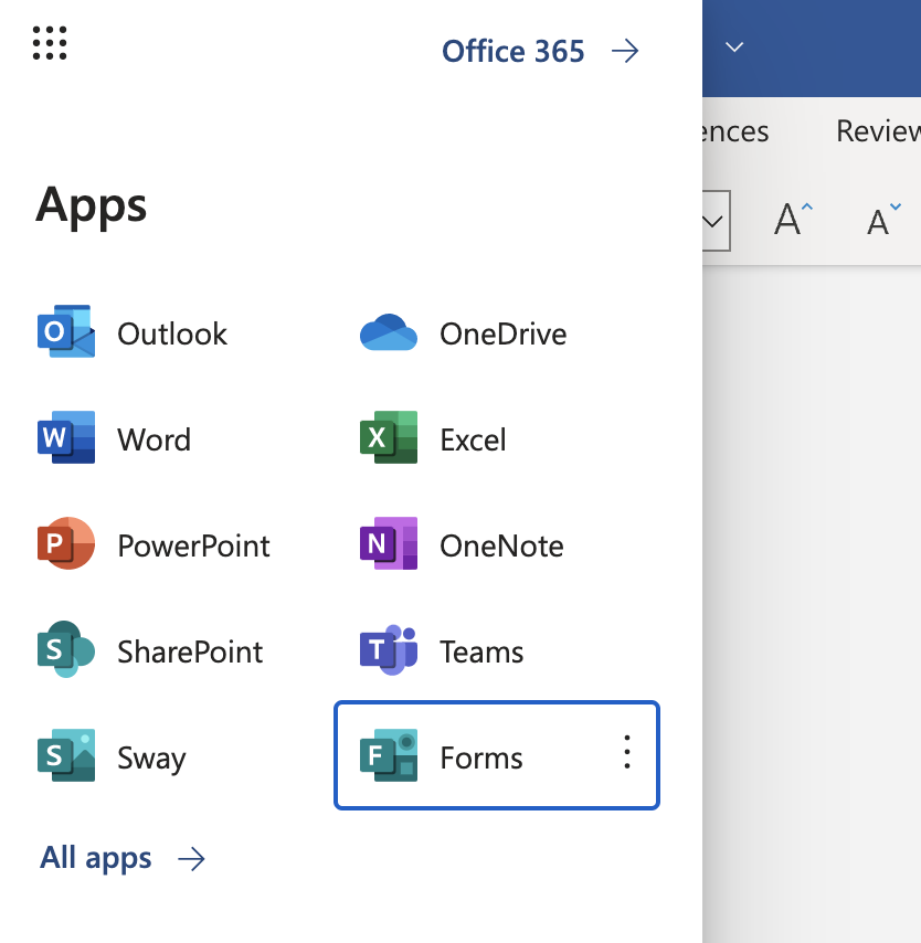 Screenshot of the Office 365 app launcher, open and the Forms option has keyboard focus