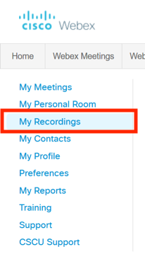 Screenshot of left sidebar navigation in Webex with the My Recordings option outlined with a red border